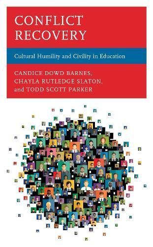 Conflict Recovery By Candice Dowd Barnes 9781475854374 (Paperback)