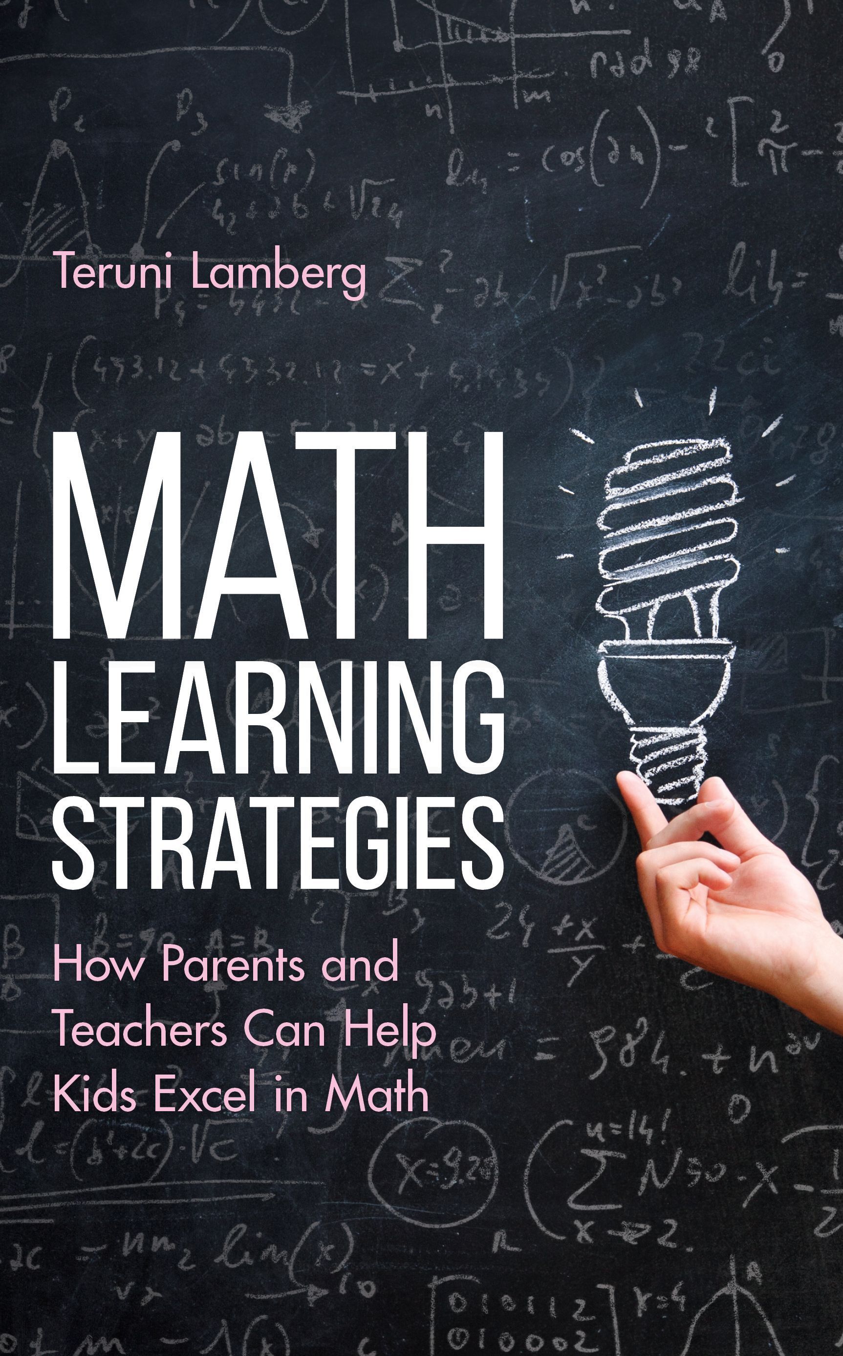 Math Learning Strategies By Teruni Lamberg 9781475867237 (Hardback)