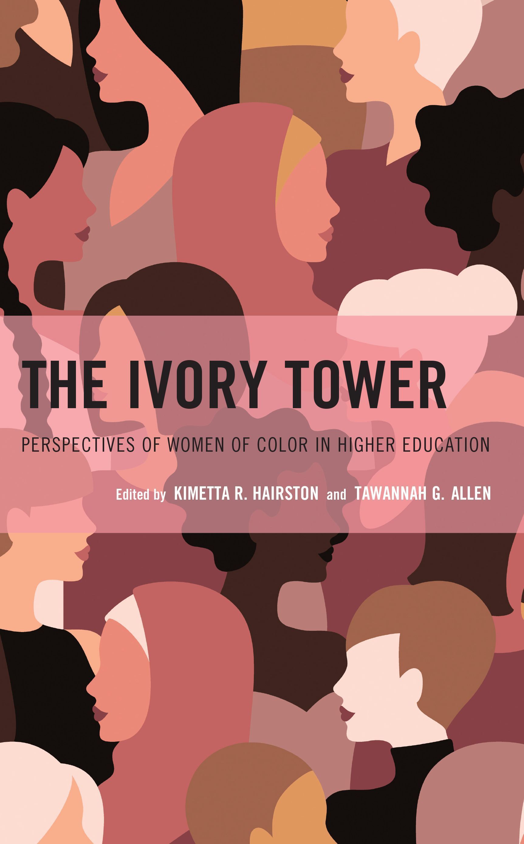The Ivory Tower By Kimetta R. Hairston 9781475868241 (Paperback)