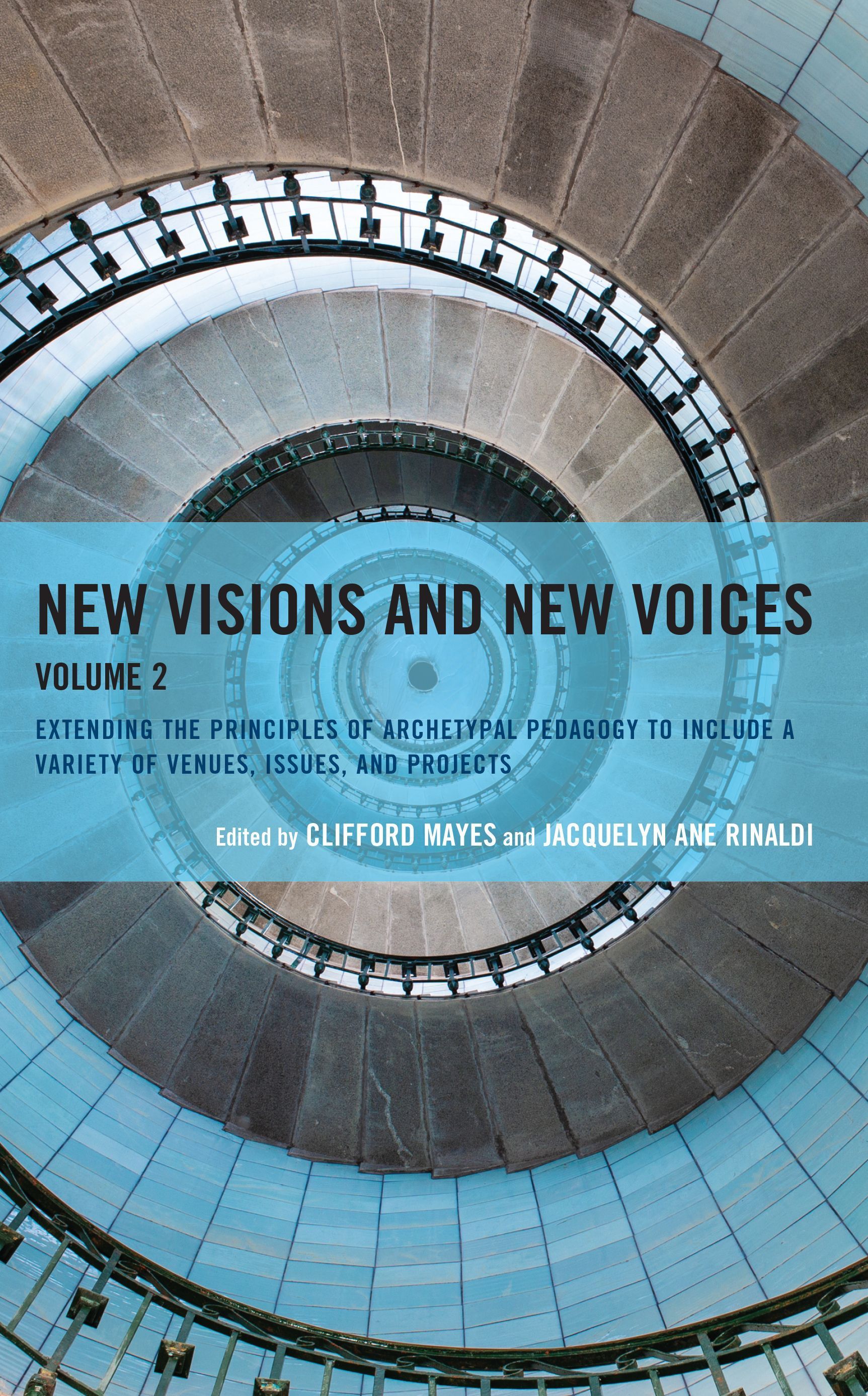 New Visions and New Voices By Clifford Mayes 9781475870091 (Paperback)