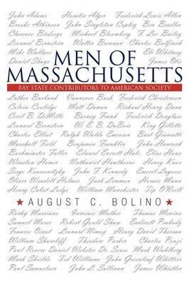 Men of Massachusetts: Bay State Contributors to American Society