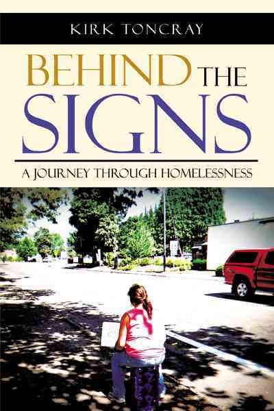 Behind the Signs By Kirk Toncray 9781475954562 (Paperback)