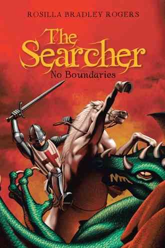 The Searcher By Rosilla Bradley Rogers 9781475958423 (Hardback)