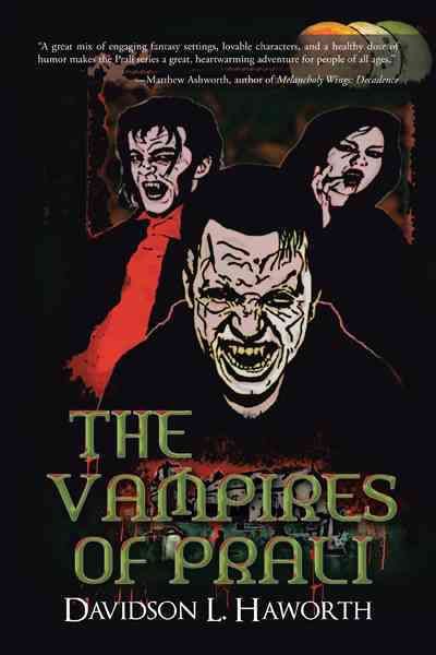 The Vampires of Prali By Haworth, Davidson L. 9781475968286