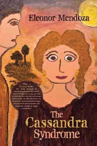 The Cassandra Syndrome By Eleonor Mendoza 9781475972153 (Paperback)