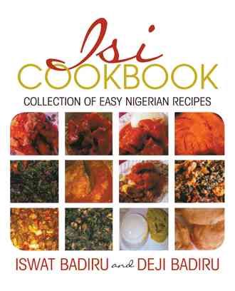 Isi Cookbook By Iswat Badiru 9781475976700 (Paperback)