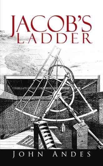Jacob's Ladder By John Andes 9781475977837 (Paperback)