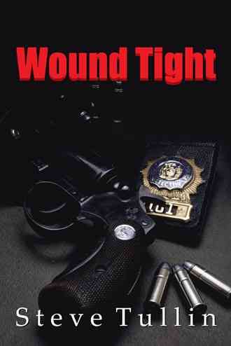Wound Tight By Steve Tullin 9781475996791 (Paperback)