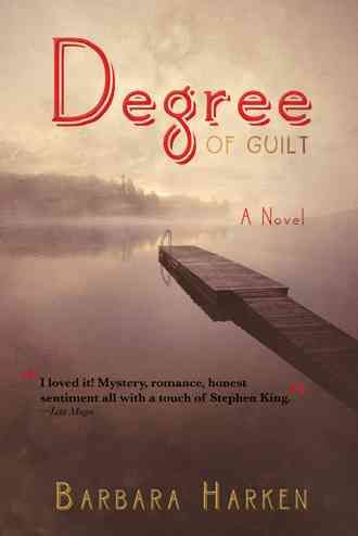 Degree of Guilt By Harken, Barbara 9781475999501 (Paperback)