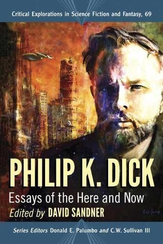 Philip K. Dick By David Sandner (editor) 9781476677897 (Paperback)