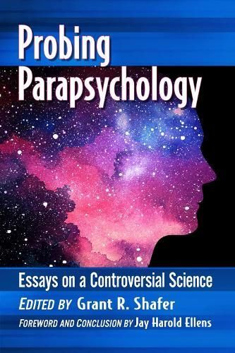Probing Parapsychology 9781476680385 (Paperback)