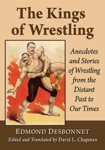 The Kings of Wrestling 9781476694078 (Paperback)