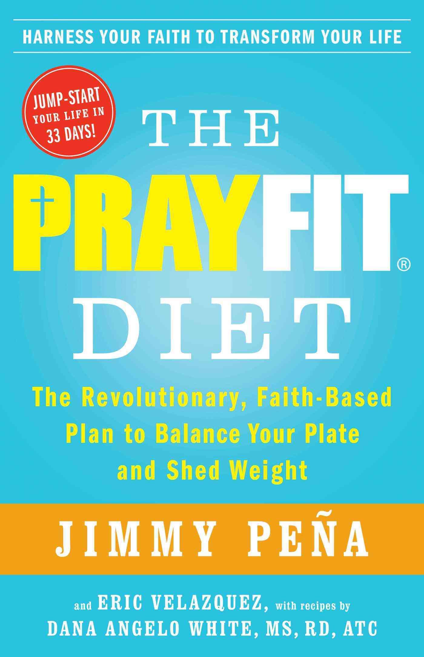 The Prayfit Diet 9781476714745 (Paperback)