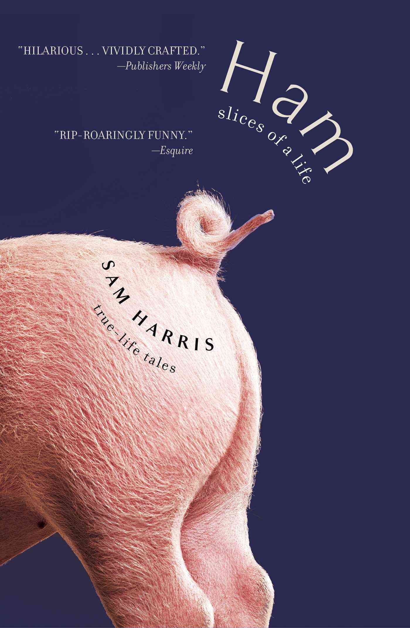 Ham By Sam Harris 9781476733449 (Paperback)