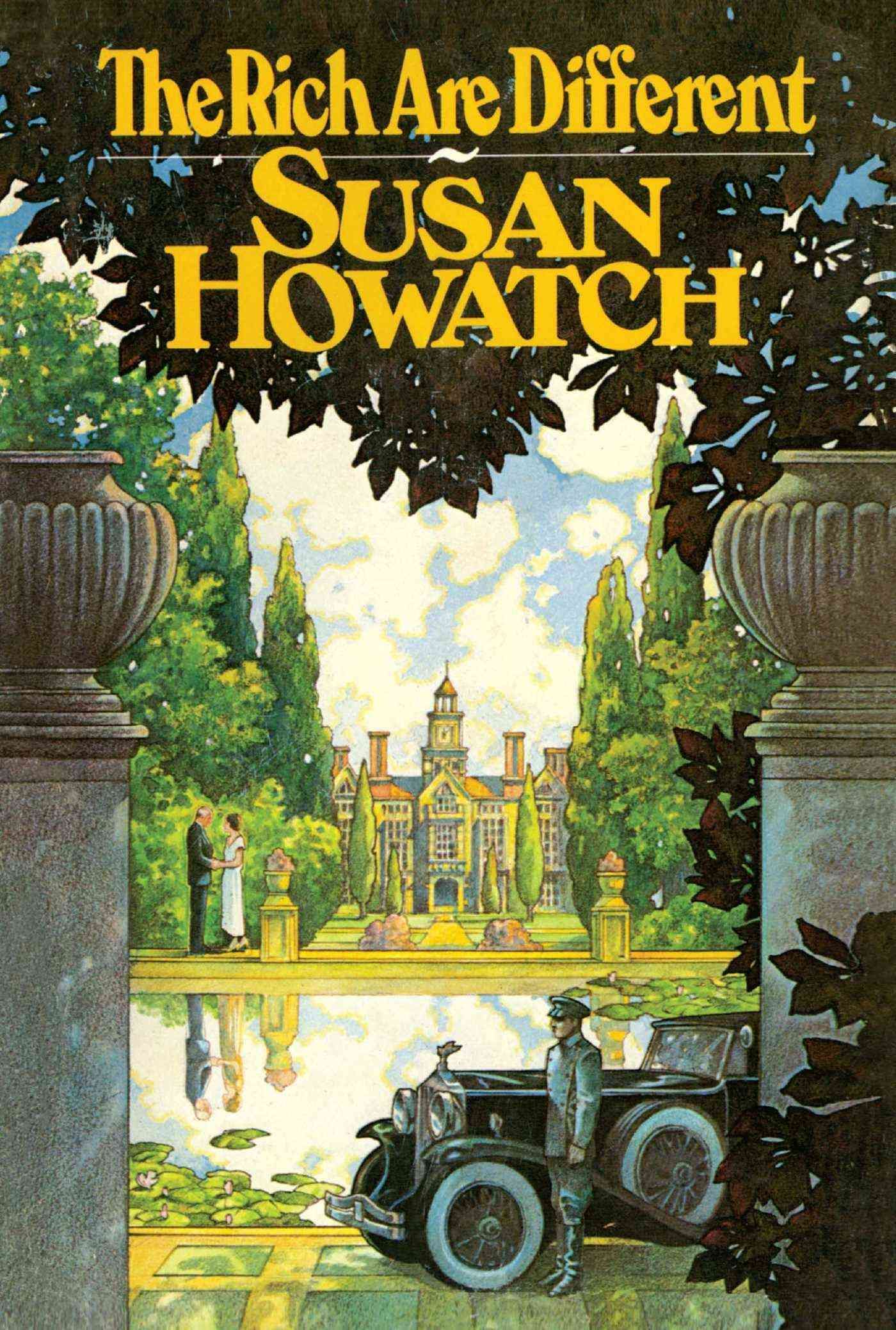 Rich Are Different By Susan Howatch 9781476738444 (Paperback)