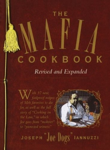 Mafia Cookbook By Joseph Iannuzzi 9781476743486 (Paperback)