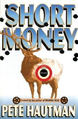 Short Money By Pete Hautman 9781476748511 (Paperback)