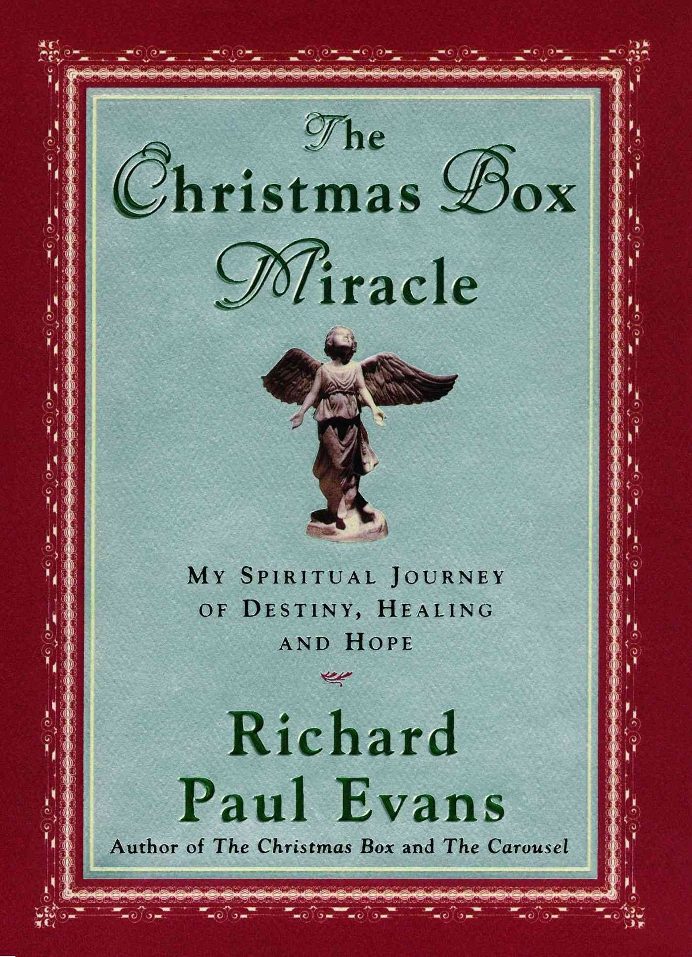 The Christmas Box Miracle By Richard Paul Evans 9781476754789