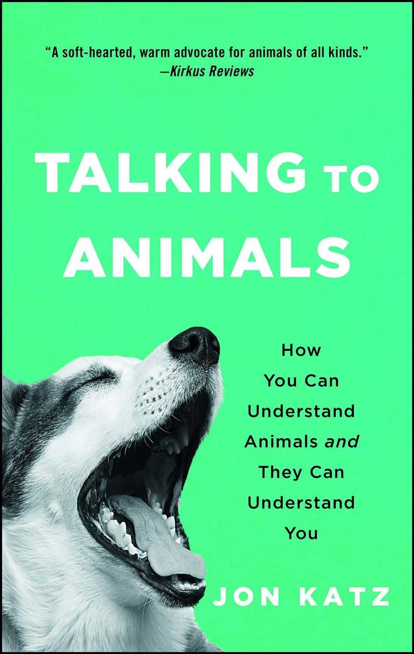 Talking to Animals By Jon Katz 9781476795492 (Paperback)