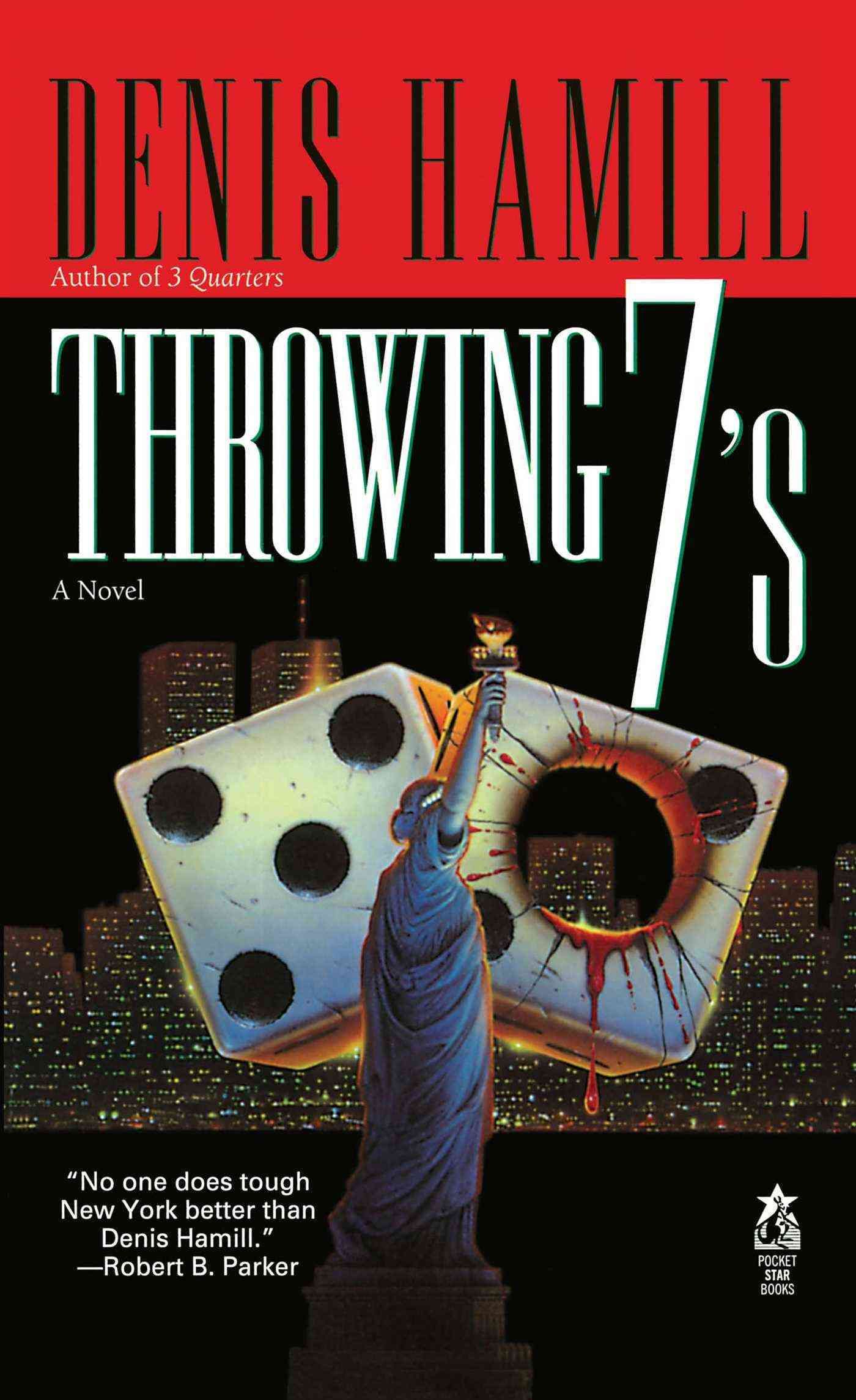 Throwing 7'S By Denis Hamill 9781476797175 (Paperback)