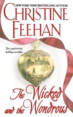 The Wicked and the Wondrous By Christine Feehan 9781476798486