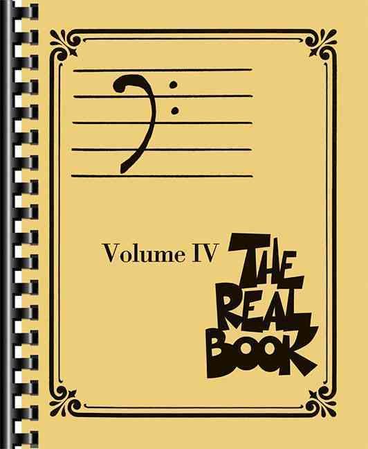 The Real Book, Volume IV 9781476818450 (Paperback)
