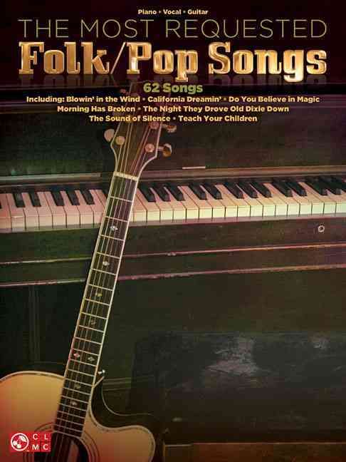 The Most Requested Folk/Pop Songs By Hal Leonard Corp (other)