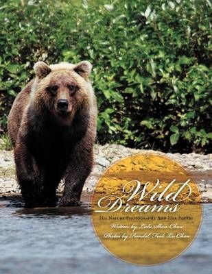 Wild Dreams By Lulu Shen-Chow 9781477105139 (Paperback)