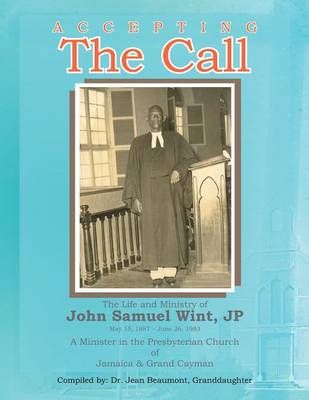 Accepting the Call By John S Wint 9781477129869 (Paperback)