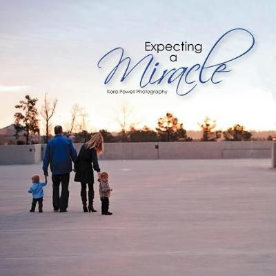 Expecting a Miracle By Photography 9781477140918 (Paperback)