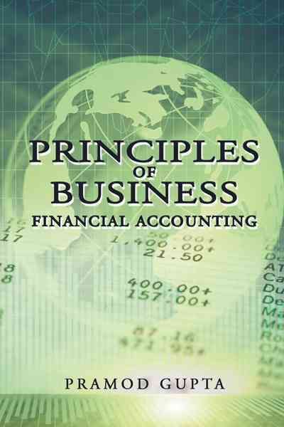 Principles of Business Financial Accounting By Pramod Gupta (Hardback)