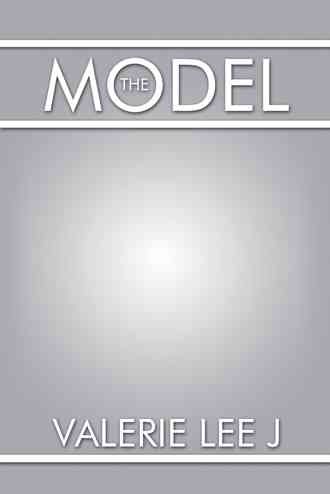 The Model By Valerie Lee J 9781477271773 (Paperback)