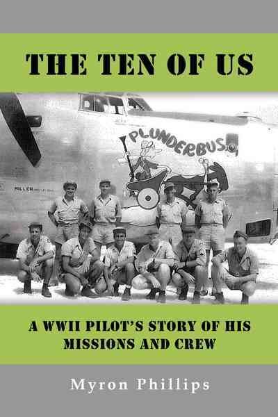 The Ten of Us By Myron Phillips 9781477279403 (Paperback)