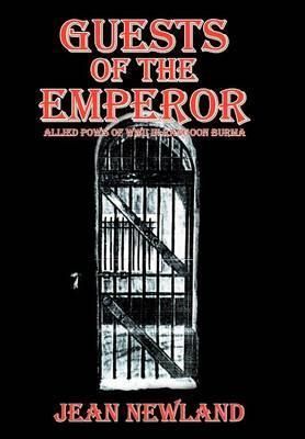 Guests of the Emperor By Jean Newland 9781477281130 (Hardback)