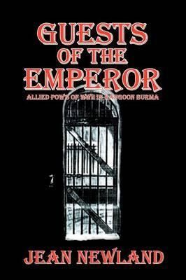 Guests of the Emperor By Jean Newland 9781477281147 (Paperback)