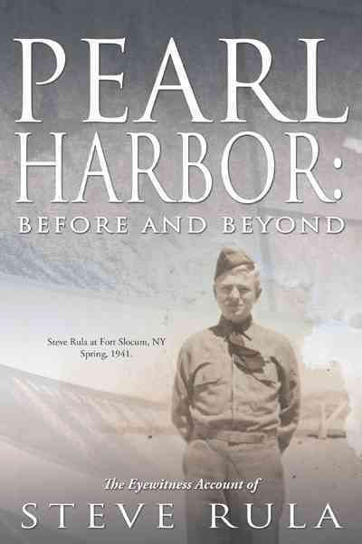 Pearl Harbor By Steve Rula 9781477294819 (Hardback)