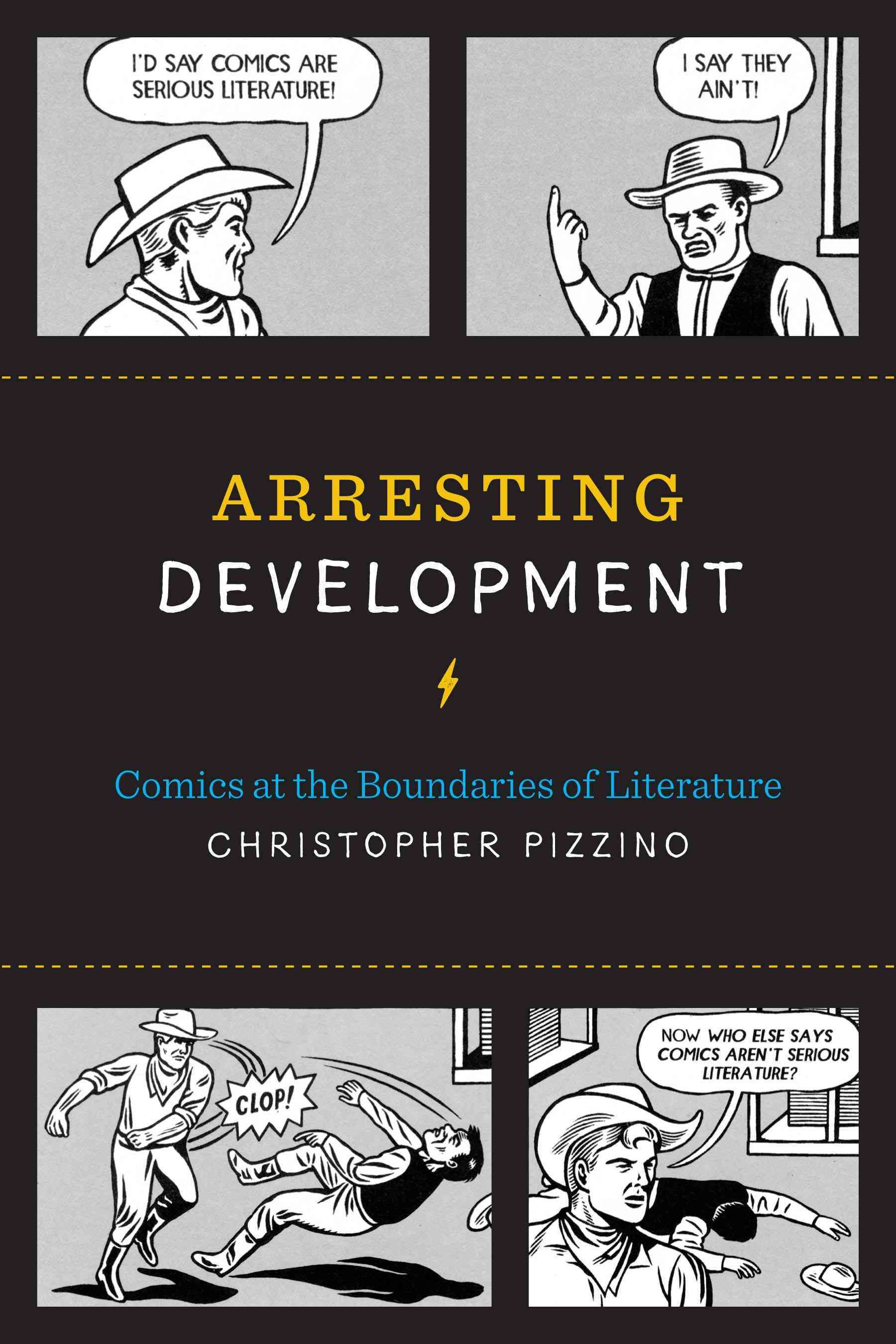 Arresting Development By Christopher Pizzino 9781477310687 (Paperback)