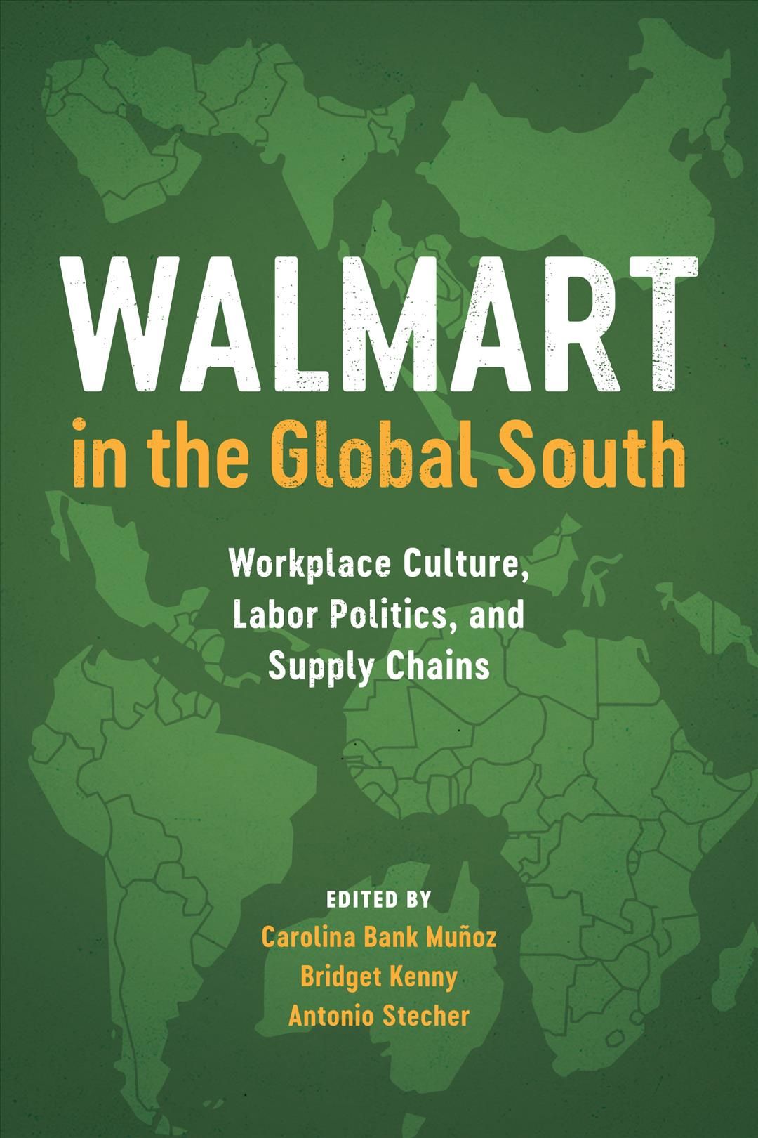 Walmart in the Global South 9781477315682 (Paperback)