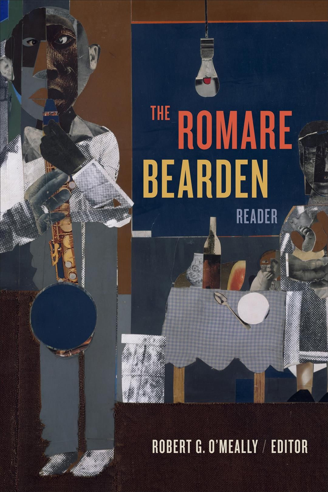 The Romare Bearden Reader By Robert G. O'Meally (editor) 9781478000440