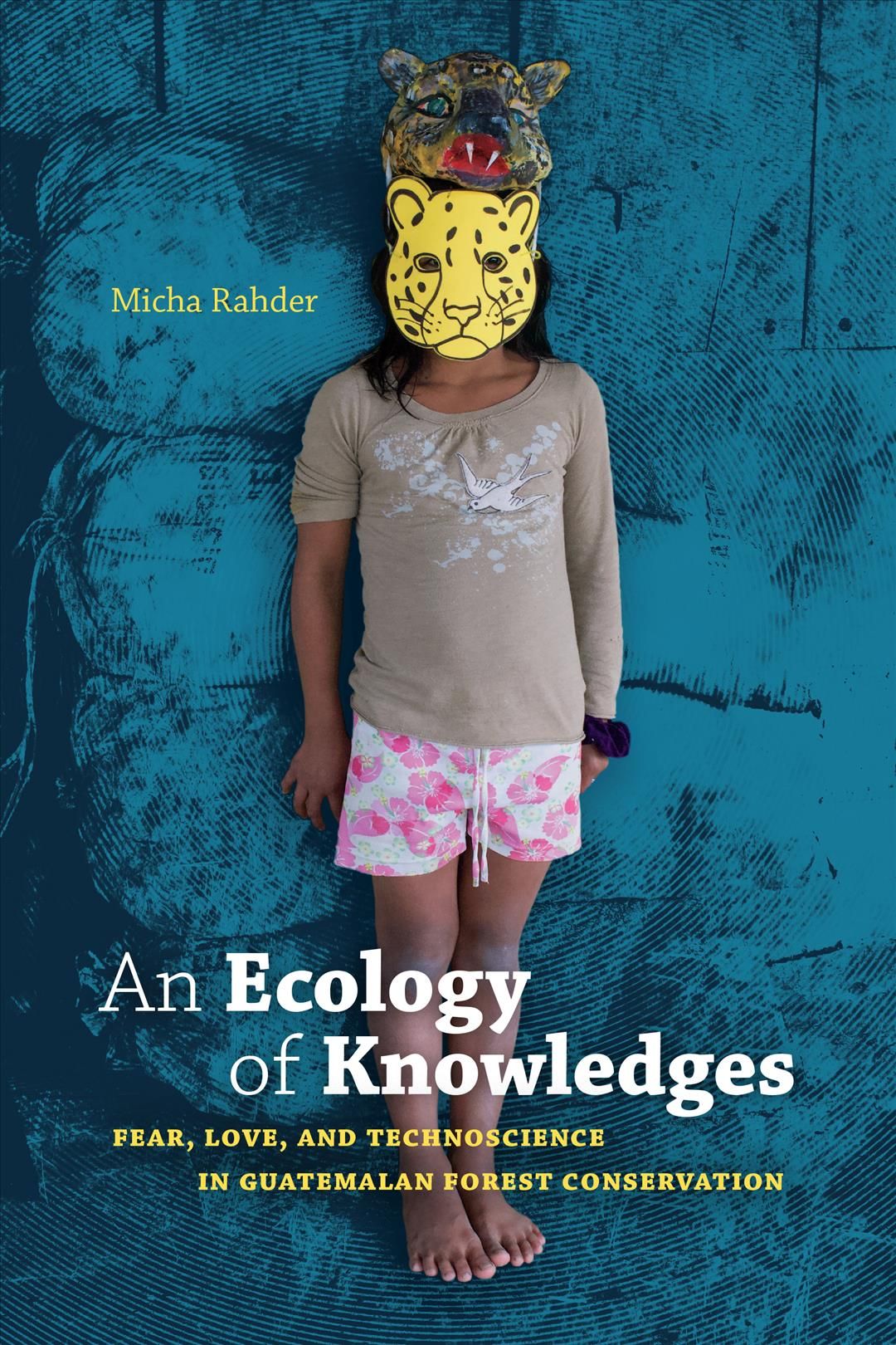 An Ecology of Knowledges By Micha Rahder 9781478006916 (Paperback)