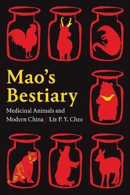 Mao's Bestiary By Liz P. Y. Chee 9781478011903 (Hardback)