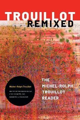 Trouillot Remixed 9781478013310 (Paperback)