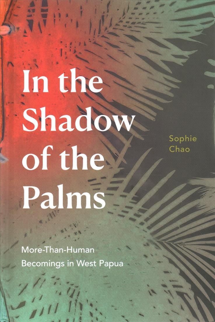 In the Shadow of the Palms By Sophie Chao 9781478015611 (Hardback)
