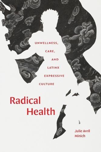 Radical Health By Julie Avril Minich 9781478020479 (Hardback)