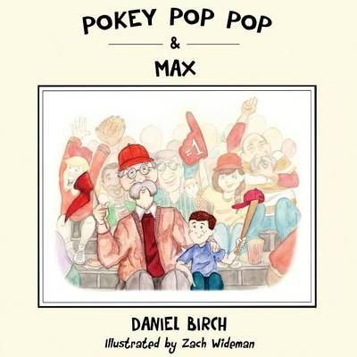 Pokey Pop Pop & Max 9781478766711 (Paperback)
