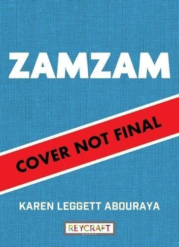 Zamzam: Two Worlds 9781478881964 (Paperback)