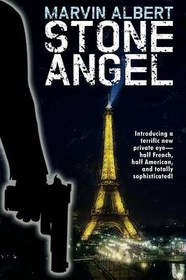 Stone Angel By Marvin Albert 9781479406173 (Paperback)