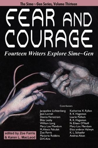 Fear and Courage By Jacqueline Lichtenberg 9781479407224 (Paperback)