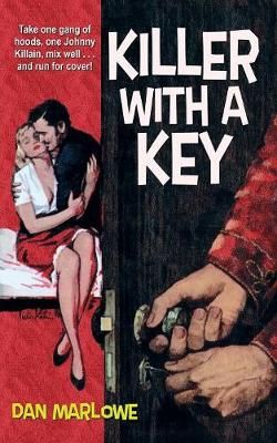 Killer With a Key By Marlowe, Dan 9781479440061 (Paperback)