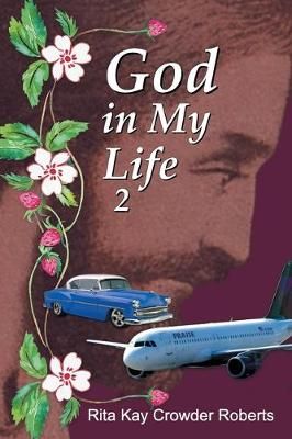 God in My Life 2 By Roberts 9781479611041 (Paperback)